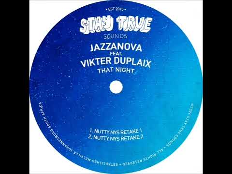 Jazzanova – That Night (Nutty Nys Retake 1) [feat. Vikter Duplaix] 