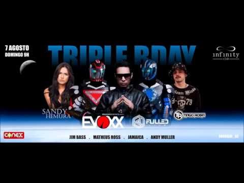 Triple b-Day   -   Evoxx, Fulled e Tiago Rosa   -   Infinity Club