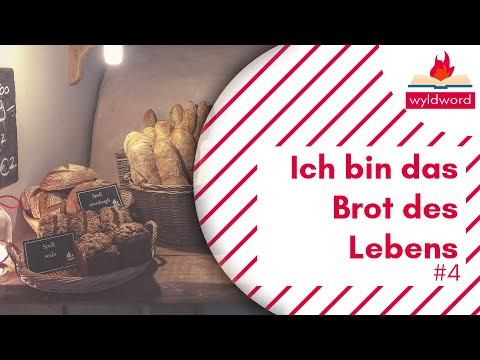 wyldword // Ich bin das Brot des Lebens