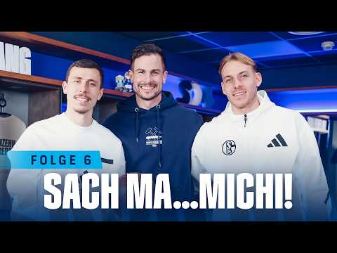 Ein Blick hinter die Kulissen - mit MICHI LANGER im Vodcast! | Folge 6 | Sach ma Schalke!