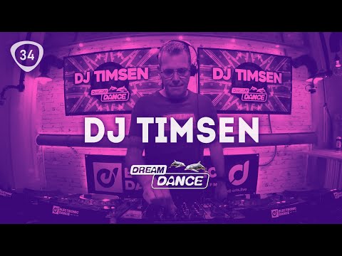 Dream Dance Live! ep.034 w/ DJ Timsen | Trance, Melodic-Trance, Uplifting Trance