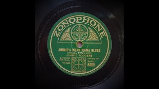 Jimmie&#39;s Mean Mama Blues - Jimmie Rogers (1930)