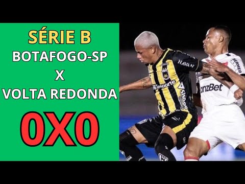 Botafogo-SP 0x0 Volta Redonda | Z-4 em crise e empate amargo na Série B! 😬⚽