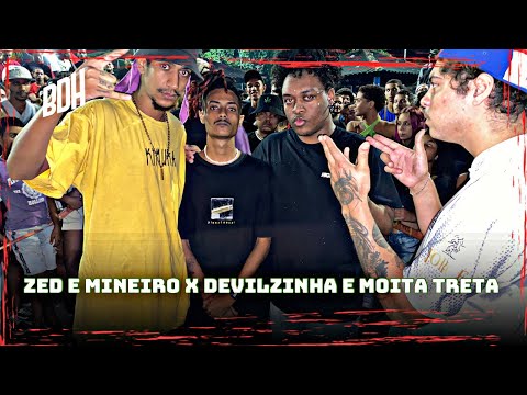 (ATÉ A ÚLTIMA RIMA 🔥) ZED E MINEIRO X DEVILZINHA E MOITA TRETA (SP) - 1ª FASE - BDH200