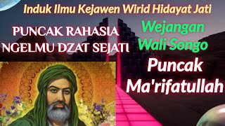 Download lagu Wirid Hidayat Jati || Rahasia Ngelmu Penjabaran Dzat Sejati (Dzat Agung) mp3