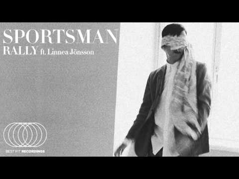 Sportsman - Rally (ft. Linnea Jönsson)