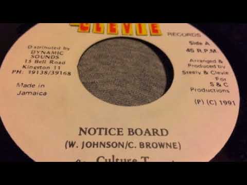 Culture T - Notice Board - Steely & Clevie Records