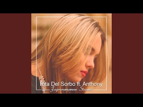 Fujmmencenne stasera (feat. Anthony)