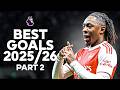 The Best Goals Of The 2025 26 Premier League Season Part 2
