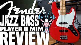 Fender Player II Jazz Bass Review - This MIM Fender Makes Me Feel Played.. - LowEndLobster Reviews