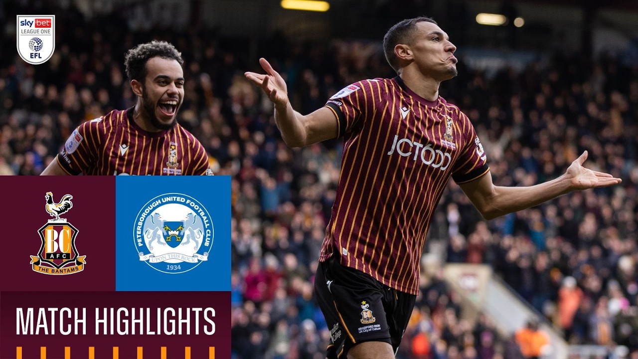 Bradford City vs Peterborough United Highlights