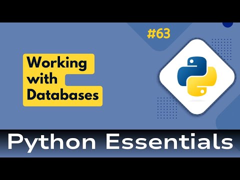 63 Python Essentials Working With Databases In Python Sqlite3 Database Management And Operations