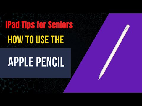 iPad Tips for Seniors: How to Use Apple Pencil