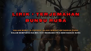 Download lagu Lirik terjemahan bunsu rusa mp3 Download lagu Lirik terjemahan bunsu rusa mp3