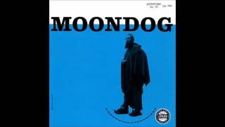 Moondog (Full Album - Vinyl)