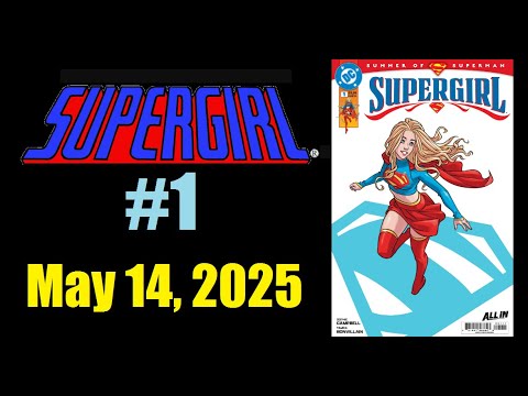 New Review: Supergirl #1 (May 14, 2025
