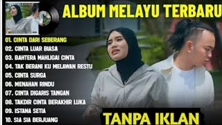 Download lagu ZINIDIN ZIDAN FEAT YAYA NADILA FULL ALBUM TERBAIK (LIRIK VIDEO) CINTA DARI SEBERANG - LAGU MELAYU mp3