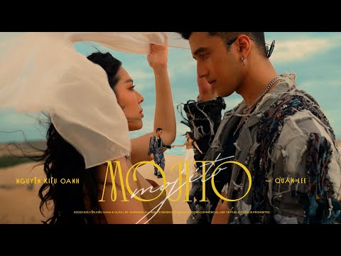 MOJITO - Nguyễn Kiều Oanh x Quân Lee | Official Music Video || Nhạc Hoa Lời Việt