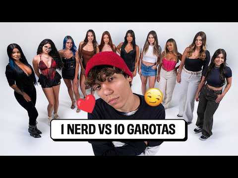 1 NERD VS 10 GIRLS!
