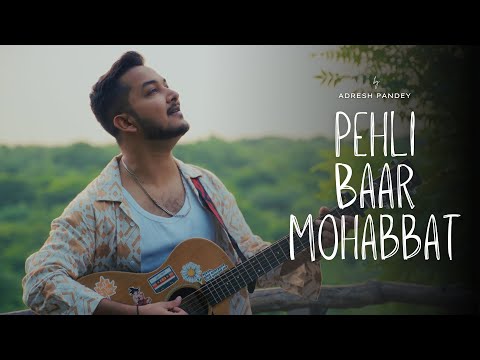 Adresh Pandey Pehli Baar...