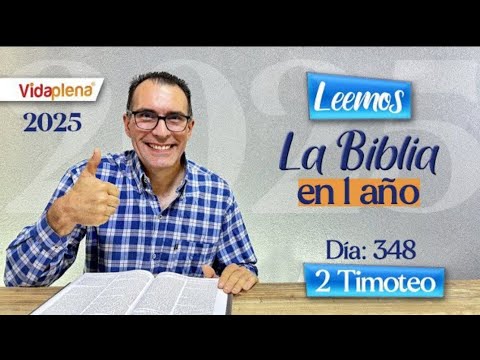 DIA 348: 2 TIMOTEO 1 AL 4 | ⚔️ “He peleado la buena batalla” 💧 La carta MÁS EMOTIVA de Pablo.