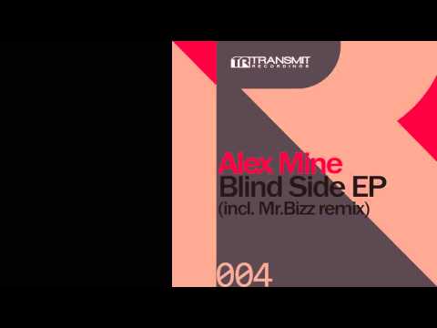 Alex Mine - Blind Side (Mr. Bizz Remix)