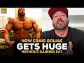 How Craig Golias Gets As Huge As Possible Without Gaining Fat