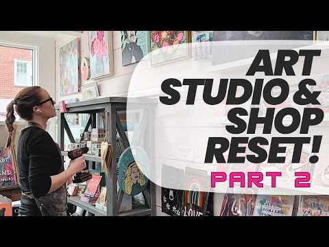 From Chaos to Calm | Organizing My Art Studio & Store (Part 2)