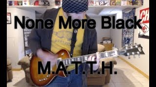 None More Black - M.A.T.T.H. (Guitar Tab + Cover)
