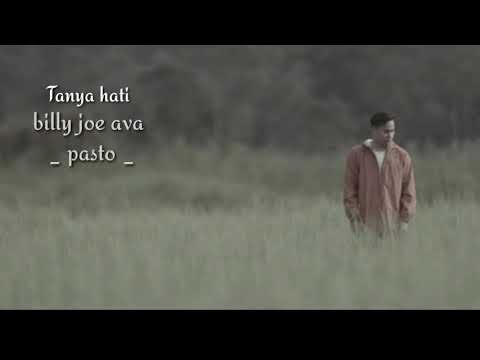 Tanya hati - Billy Joe Ava