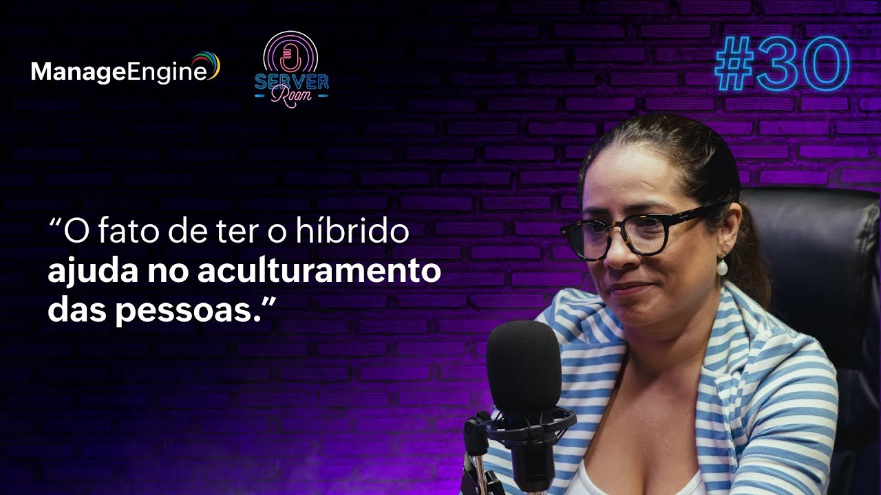 Trabalho remoto x Presencial: qual a cultura do Brasil? | Server Room Brasil Podcast