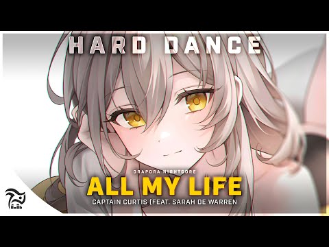 Nightcore - All My Life [Captain Curtis feat. Sarah De Warren]
