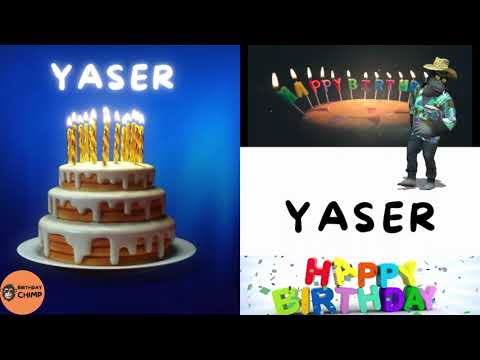 YASER Happy Birthday Song and Dance - It's Your Birthday - Happy Birthday to You YASER