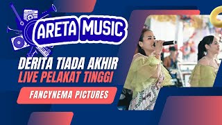 Download lagu DERITA TIADA AKHIR |OM. ARETA MUSIK | LIVE PELAKAT TINGGI - 30 NOV 2025 | WD drg.LITA & ALDO mp3