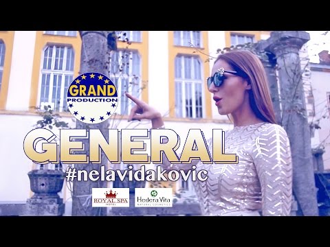 Nela Vidakovic- GENERAL (Official Video 2016/17)