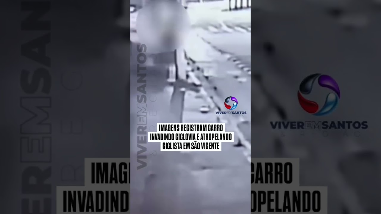 Imagens registram carro invadindo ciclovia e atropelando ciclista em São Vicente.