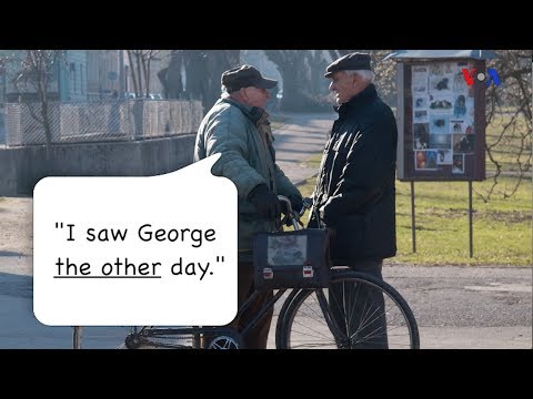 Ngữ pháp Thông dụng: Các cách diễn đạt với Other (VOA)