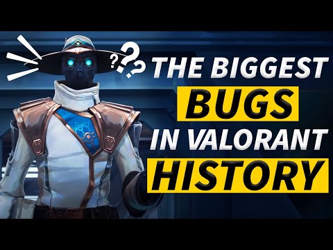 The Biggest Bugs in VALORANT History