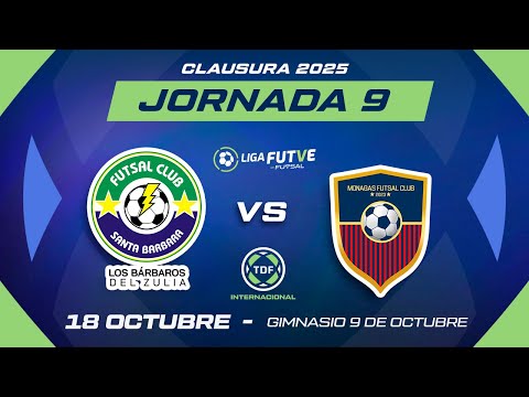 SANTA BÁRBARA FUTSAL CLUB VS MONAGAS FUTSAL CLUB | TORNEO CLAUSURA   2025 ⚽️ |  EN VIVO ✅