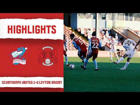 HIGHLIGHTS: Scunthorpe United 2-0 Leyton Orient