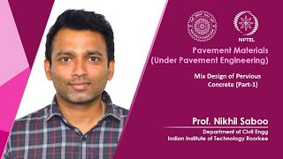 Lecture 57: Mix Design of Pervious Concrete (Part-1)