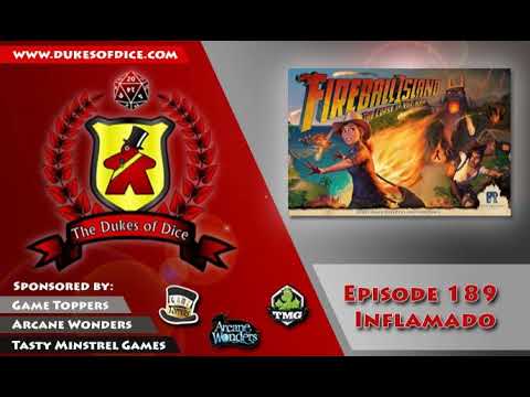 Dukes of Dice - Ep. 189 - Inflamado