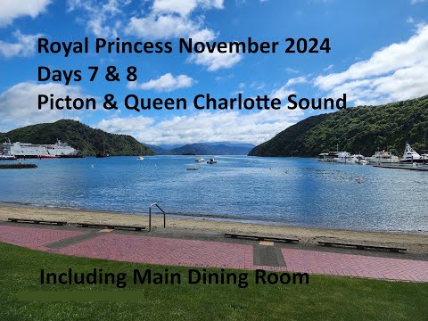 Thumbnail for Royal Princess 2024 Day 7 Picton