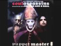 Soul Assassins - Puppet Master (Ghost Rogue mix ...