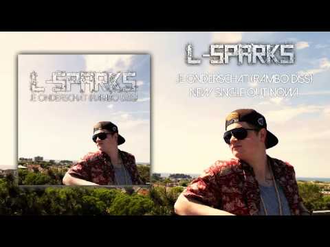 L Sparks (Produced by KeemstaBeatsz) - Je Onderschat (Rambo Diss)