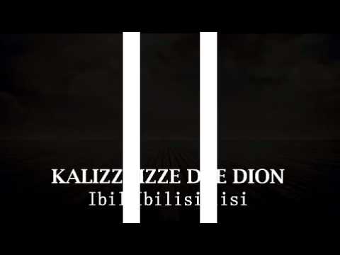Kalizze Dion - Ibilisi ( Audio Video )