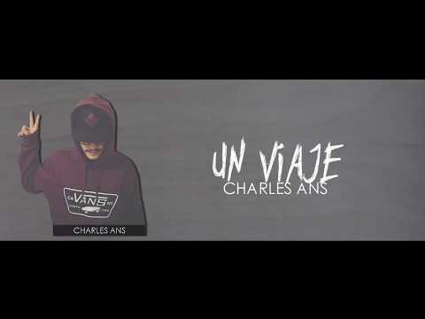 Charles Ans - Un Viaje