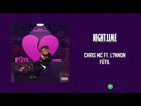 Chris MC ft. L7NNON - Fútil [Letra]
