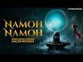 Namoh Namoh | Daler Mehndi | Sawan Special Shiv Bhajan 2026 | Har Har Mahadev | Official Video