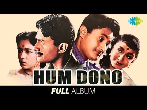 Hum Dono | Full Album| Dev Anand | Sadhana |Abhi Na Jao Chhod Kar| Main Zindagi Ka Saath
